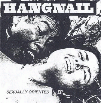 Hangnail (USA) : Sexually Oriented
